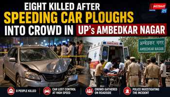 Eight Killed After Speeding Car Ploughs Into Crowd in UP’s Ambedkar Nagar