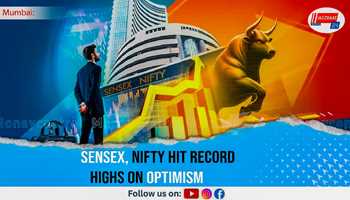 Sensex, Nifty Hit Record Highs on Optimism
