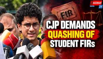 CJP Demands Quashing of Student FIRs