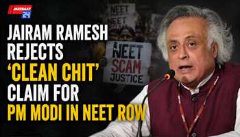 Jairam Ramesh Rejects ‘Clean Chit’ Claim for PM Modi in NEET Row
