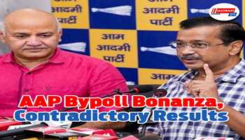 AAP Bypoll Bonanza, Contradictory Results