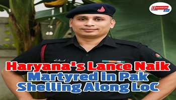 Haryana's Lance Naik Martyred in Pak Shelling Along LoC