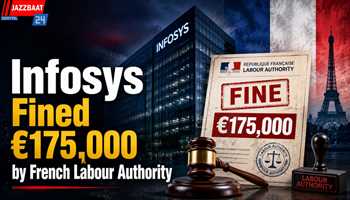 Infosys Fined €175,000 by French Labour Authority