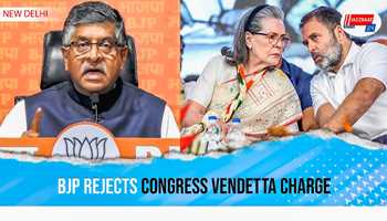 BJP Rejects Congress Vendetta Charge

