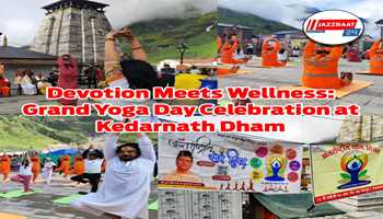 On International Yoga Day, a Divine Blend of Devotion and Wellness at Kedarnath Dham