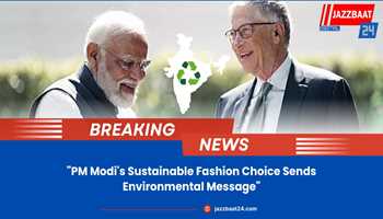 "PM Modi's Sustainable Fashion Choice Sends Environmental Message"