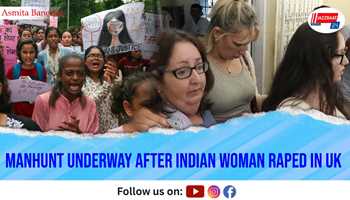 Manhunt Underway After Indian Woman Raped in UK