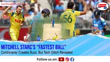 Mitchell Starc’s “Fastest Ball” Controversy Creates Buzz, But Tech Glitch Revealed


