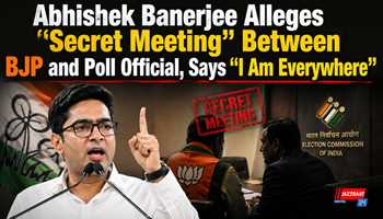 Abhishek Banerjee Alleges “Secret Meeting” Between BJP and Poll Official, Says “I Am Everywhere”
