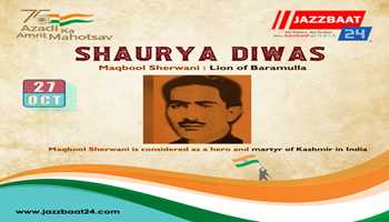 WHY INDIA NEEDS TO RECALL AND REMEMBER THE TALE OF MAQBOOL SHERWANI - THE "LION OF BARAMULLA"