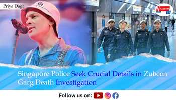 Singapore Police Seek Crucial Details in Zubeen Garg Death Investigation
