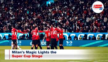 Milan's Magic Lights the Super Cup Stage  

