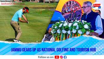 Jammu Gears Up as National Golfing and Tourism Hub
