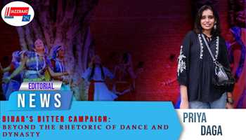 Bihar's Bitter Campaign: Beyond the Rhetoric of Dance and Dynasty