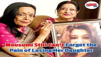 Mousumi still can't forget the pain of losing her daughter