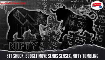 STT Shock: Budget Move Sends Sensex, Nifty Tumbling
