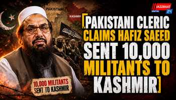  Hafiz Saeed Sent 10,000 Militants to Kashmir
