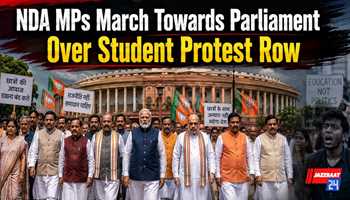 NDA MPs March Towards Parliament Over Student Protest Row