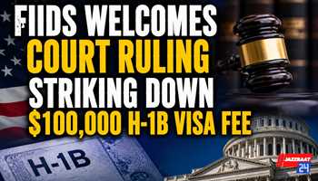 FIIDS Welcomes Court Ruling Striking Down $100,000 H-1B Visa Fee