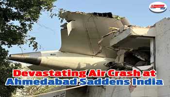 Devastating Air crash at Ahmedabad saddens India