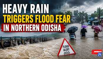 Heavy Rain Triggers Flood Fear in Northern Odisha
