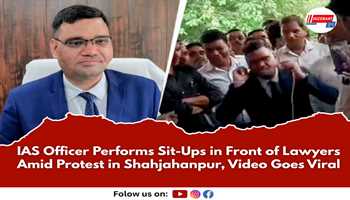 IAS Officer Performs Sit-Ups in Front of Lawyers Amid Protest in Shahjahanpur, Video Goes Viral


