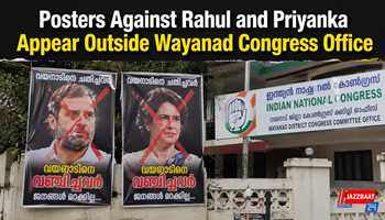 Posters Against Rahul and Priyanka Appear Outside Wayanad Congress Office

