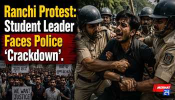 Ranchi Protest: Student Leader Faces Police ‘Crackdown’