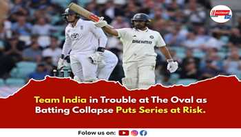 Team India in Trouble at The Oval as Batting Collapse Puts Series at Risk
