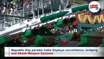 Republic Day parade: India displays surveillance, bridging, and Akash Weapon Systems