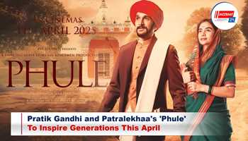 Pratik Gandhi and Patralekhaa's 'Phule' To Inspire Generations This April
