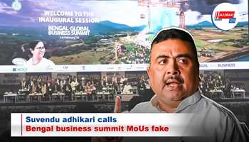 Suvendu adhikari calls Bengal business summit MoUs fake