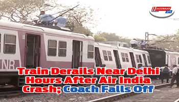 Train derails near Delhi hours after Air India crash; coach falls off tracks