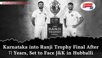 Karnataka into Ranji Trophy Final After 11 Years, Set to Face J&K in Hubballi

