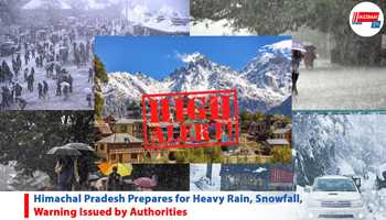 Himachal Pradesh Prepares for Heavy Rain, Snowfall, Warning Issued by Authorities

