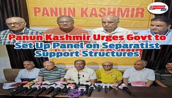 Panun Kashmir urges Govt to institute a high powered commission to examine the critical and serious issue of Overground Support Structures of separatist terrorism in Jammu and Kashmir