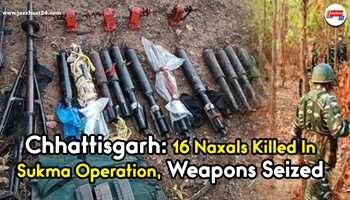 Chhattisgarh: Historic triumph: 16 Naxals gunned down in Sukma operation, massive weapons seized