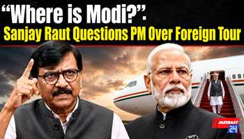 “Where is Modi?”: Sanjay Raut Questions PM Over Foreign Tour