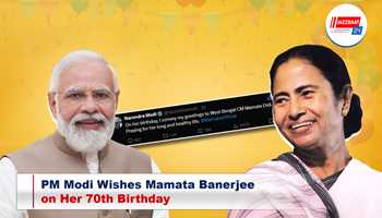 PM Modi Wishes Mamata Banerjee on Her 70th Birthday
