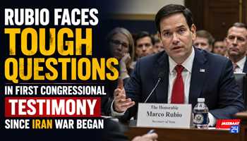 Rubio Faces Tough Questions in First Congressional Testimony Since Iran War Began