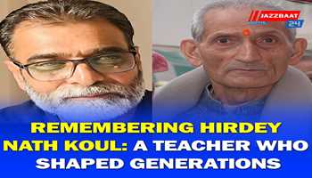 Remembering Hirdey Nath Koul: A Teacher Who Shaped Generations