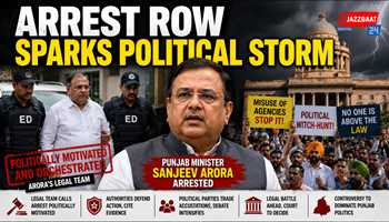 Arrest row sparks political storm in Punjab
