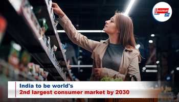 India to be world's 2nd largest consumer market by 2030