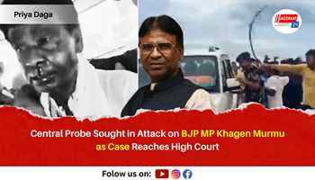 Central Probe Sought in Attack on BJP MP Khagen Murmu as Case Reaches High Court
