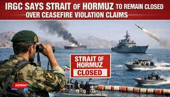 IRGC Says Strait of Hormuz to Remain Closed Over Ceasefire Violation Claims
