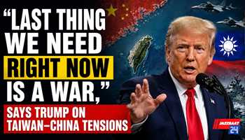 “Last Thing We Need Right Now Is a War,” Says Trump on Taiwan–China Tensions
