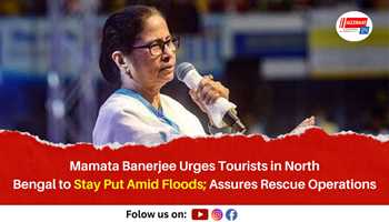 Mamata Banerjee Urges Tourists in North Bengal to Stay Put Amid Floods; Assures Rescue Operations
