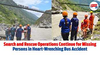 Search and Rescue Operations Continue for Missing Persons in Heart-Wrenching Bus Accident