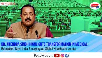 Dr. Jitendra Singh Highlights Transformation in Medical Education; Says India Emerging as Global Healthcare Leader
