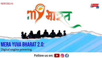 Mera Yuva Bharat 2.0: Digital engine powering 